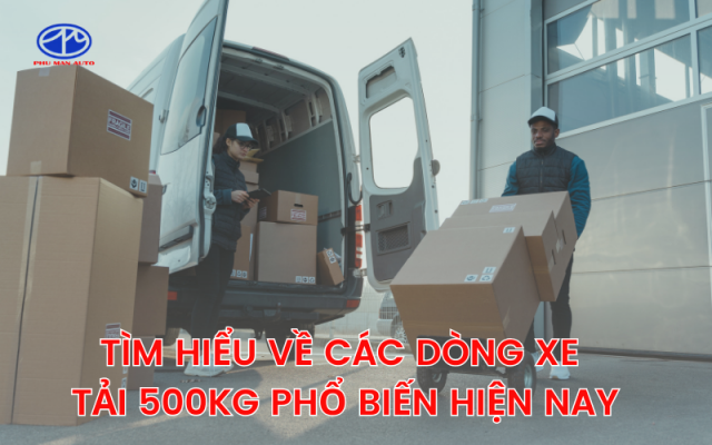 Xe tải nhỏ 500kg