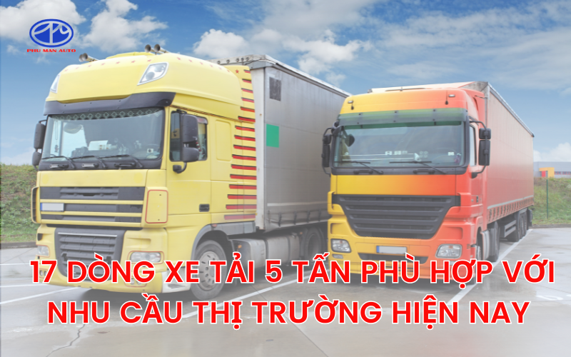 Dòng xe tải 5 tấn
