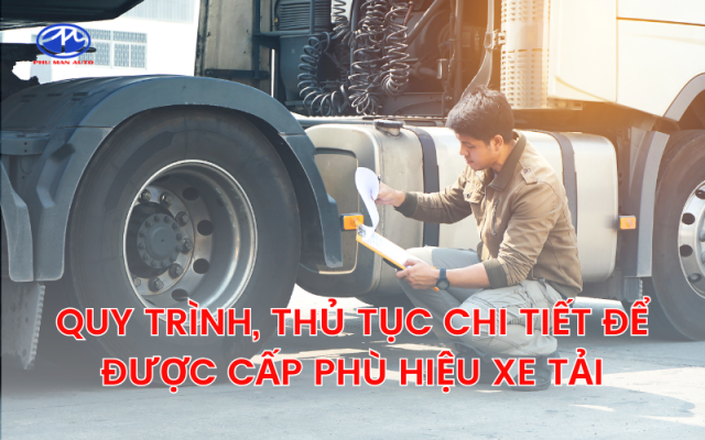 Thủ tục phù hiệu xe tải