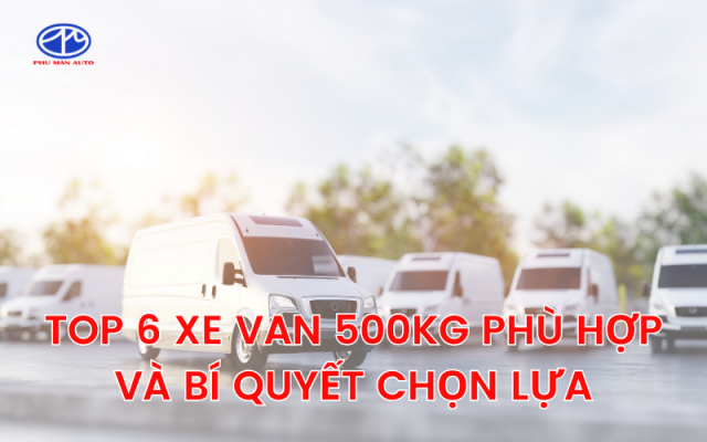 Xe tải van 500kg