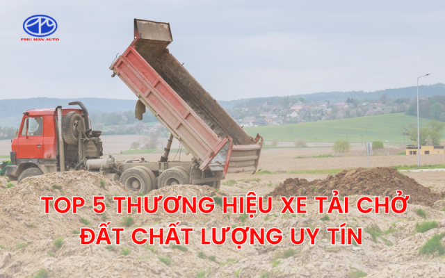 Top xe tải chở đất