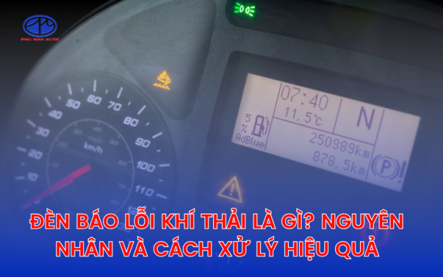 Đèn báo lỗi khí thải là gì?