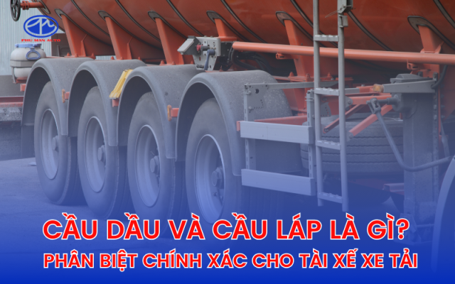 Cầu dầu và cầu láp