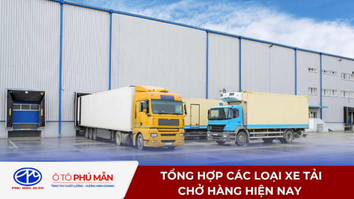 Các loại xe tải chở hàng